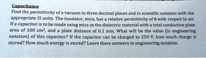 capacitance find the permittivity of a vacuum to three decimal places ...