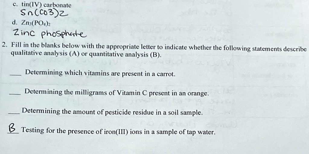 SOLVED Tin(IV) carbonate Sn(CO3)2, Zn(PO4)2 Zinc Phosphate. Fill in the blanks below with the
