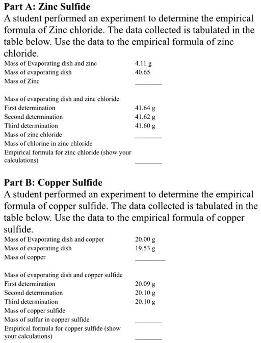 SOLVED Part A Zinc Sulfide A student performed an experiment to