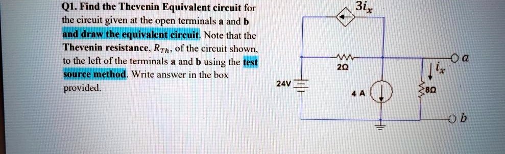 SOLVED: Find the Thevenin Equivalent circuit for the circuit given at ...