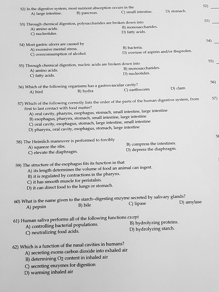 SOLVED 52) In the digestive system, most nutrient absorption occurs in