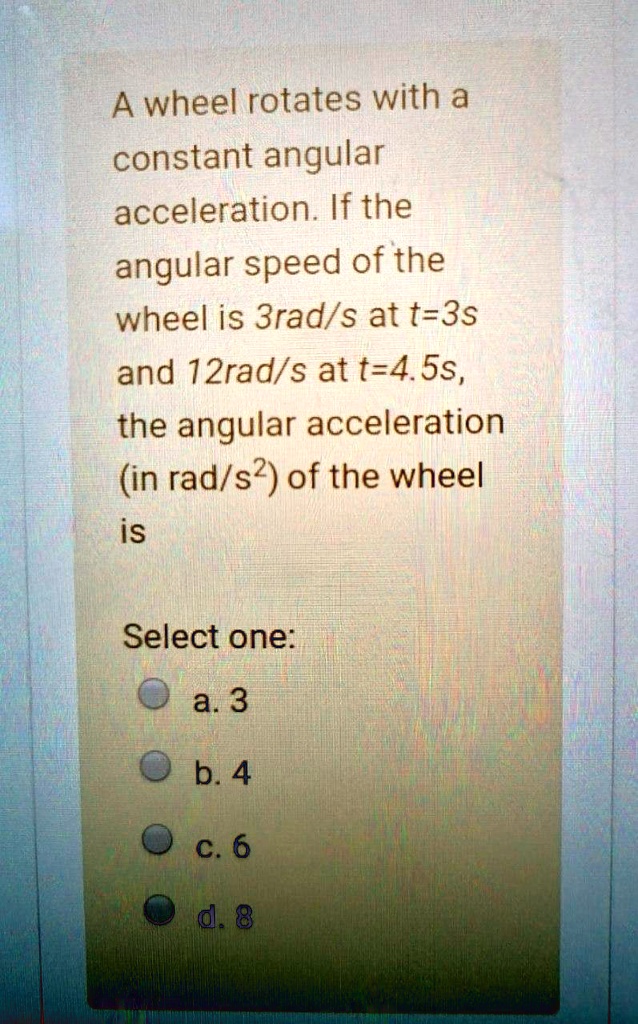 A wheel rotates with a constant angular acceleration.… SolvedLib