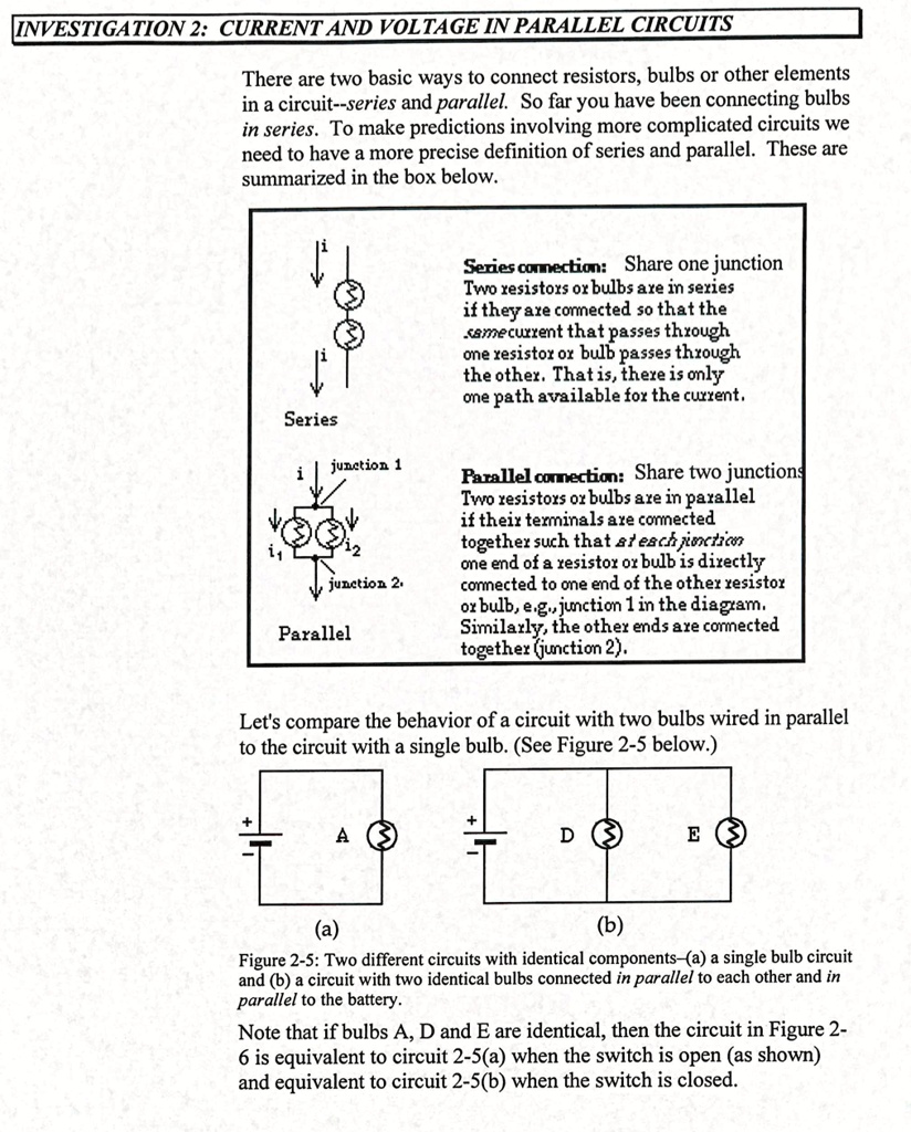 SOLVED: [NVESTIGATION 2: CURRENT AND VOLTAGE IN PARALLEL CIRCUITS There ...
