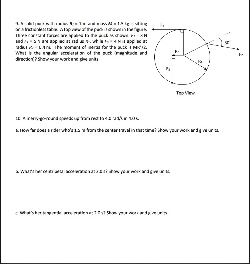 SOLVED: A solid puck with radius R = 1 m and mass M = 1.5 kg is sitting ...