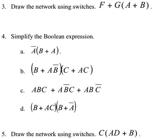 draw the network using switches f ga b simplify the boolean expression ...
