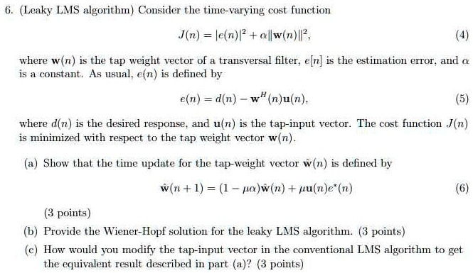 Leaky Lms Algorithm Consider The Time Varying Cost Function Jn Ie