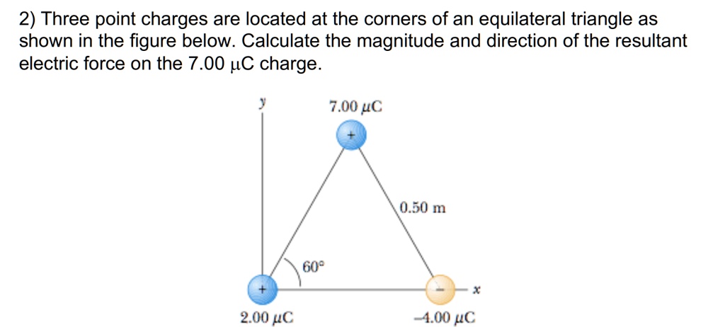 2 three point charges are located at the corners of an equilateral ...