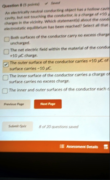 question 8 5 points saved an electrically neutral conducting object has a hollow cavity but not touching the conductor is a charge of 10 mu c charges in the vicinity which statements about t 14951