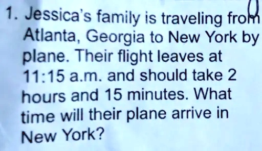 SOLVED Jessica s family is traveling from Atlanta Georgia to New