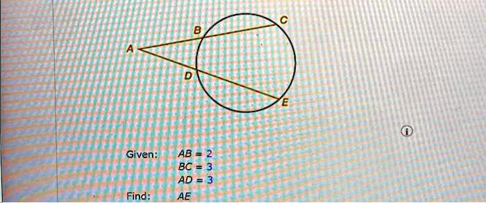 Given:
AB = 2
BC = 3
AD = 3
Find:
AE
