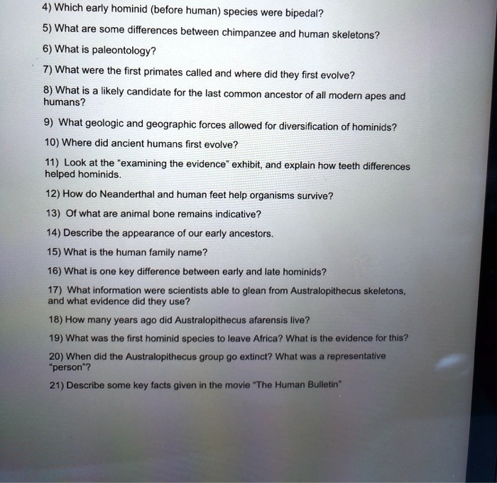 SOLVED:4) Which early hominid (before human) species were bipedal? 5