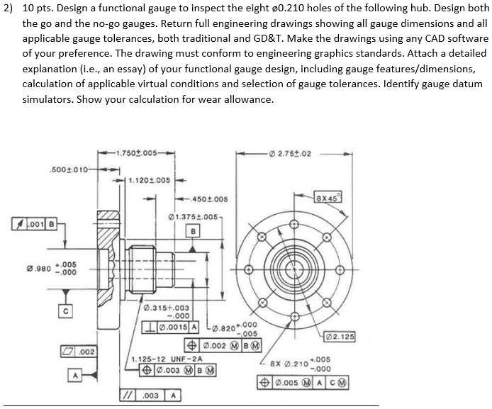 Solved: 2 10 Pts. Design A Functional Gauge To Inspect The Eight 0.210 