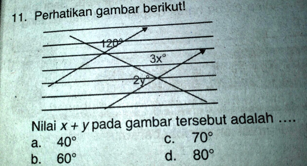 SOLVED: Nilai X + Y Pada Gambar Tersebut Adalah .... Perhatikan Gambar ...