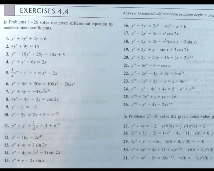 Solved Exercises 4 4 Anners 0 Selecied Odd Numbered Problems Begin On Pag In Problems 26 Solve The Given Differential Equation By Undetermined Coefficients 16 Sy 2 41 1 6 17 Y 2y Sy A