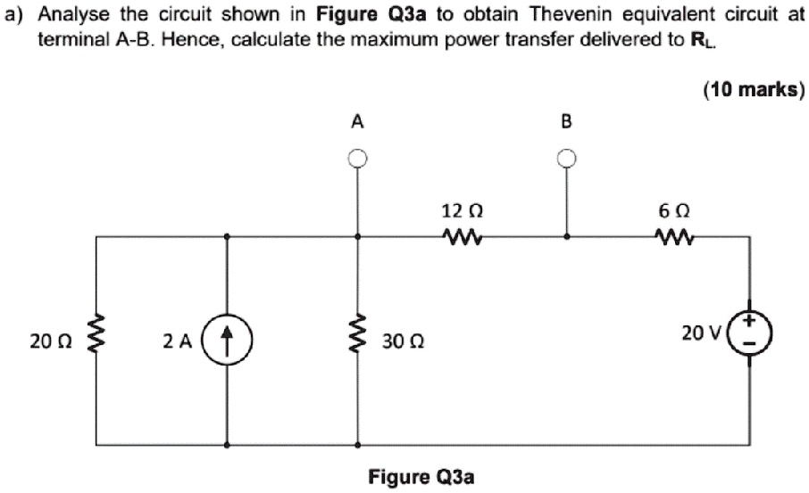 SOLVED: Analyze the circuit shown in Figure Q3a to obtain the Thevenin ...