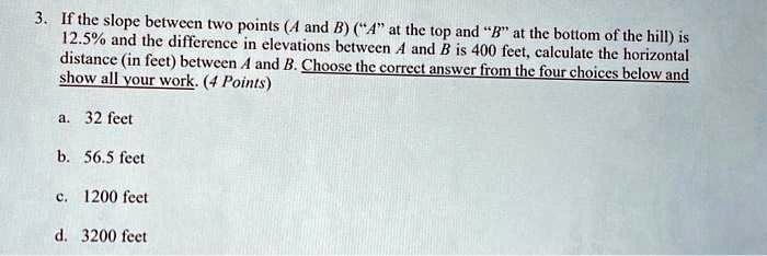 SOLVED: 3. If the slope between two points A and B at the top and ...