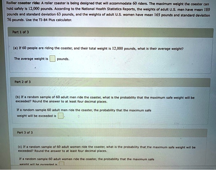 SOLVED Enller coaster rde roller coaster being designed that wlll