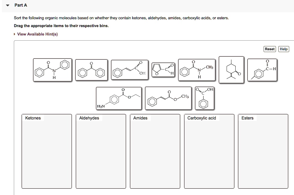 Sort the following organic molecules based on whether they contain ...