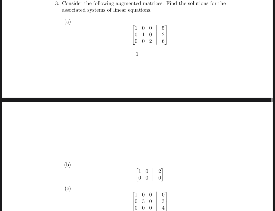 SOLVED: Consider the following augmented matrices. Find the solutions ...