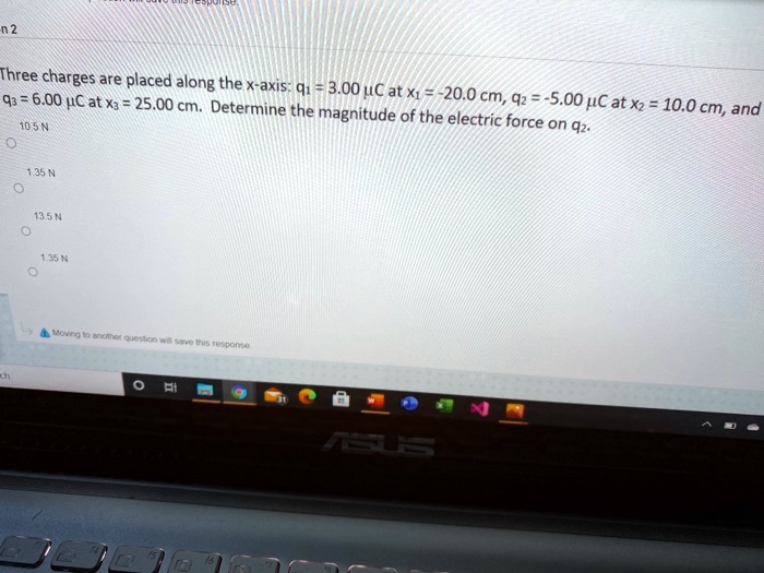 Solved Three Charges Are Placed Along The X Axis Q1 3 00 Âµc At Xa