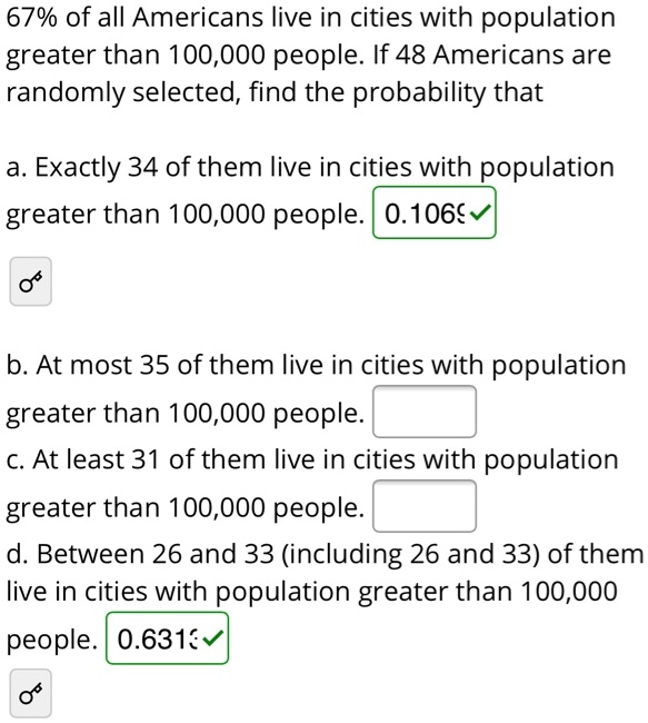 SOLVED: 67% Of All Americans Live In Cities With Population Greater ...