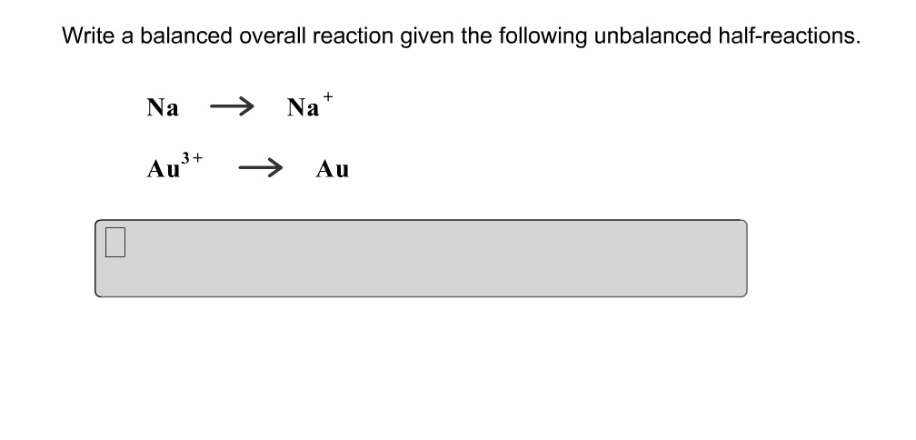 SOLVED: Write a balanced overall reaction given the following