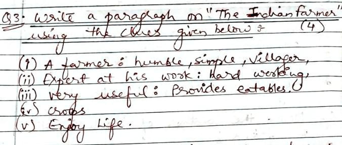 SOLVED: 'write a paragraph on the Indian farmers using clues given below'