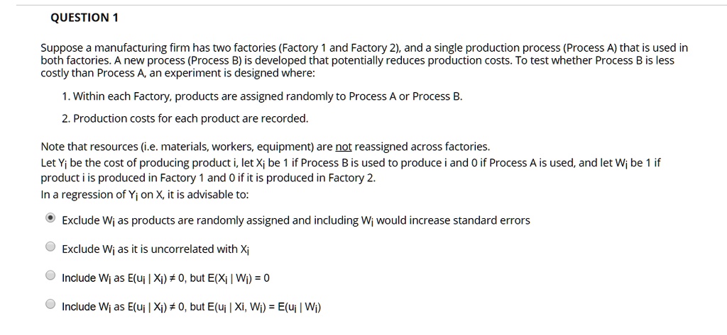 SOLVED: Suppose A Manufacturing Firm Has Two Factories (Factory 1 And ...