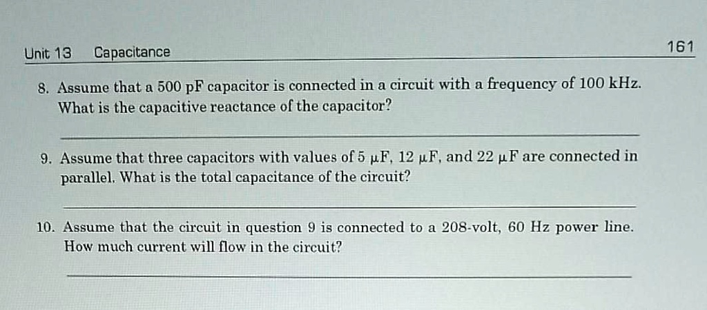 SOLVED: Unit 13: Capacitance 8. Assume that a 500 pF capacitor is ...