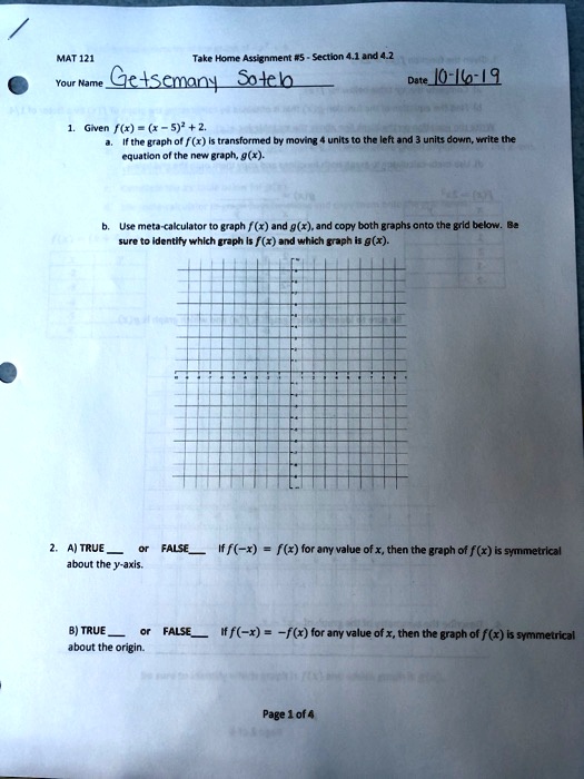 mat 121 take horc assignment 5 cecan4 14nd4 2 yauc nam tsemany soteb date lo il 9 net 1 5 2 ifthe graph 0t f x is transformed inovinz unitsto tne lett andr unit do nttile ule cqualon of the 45446