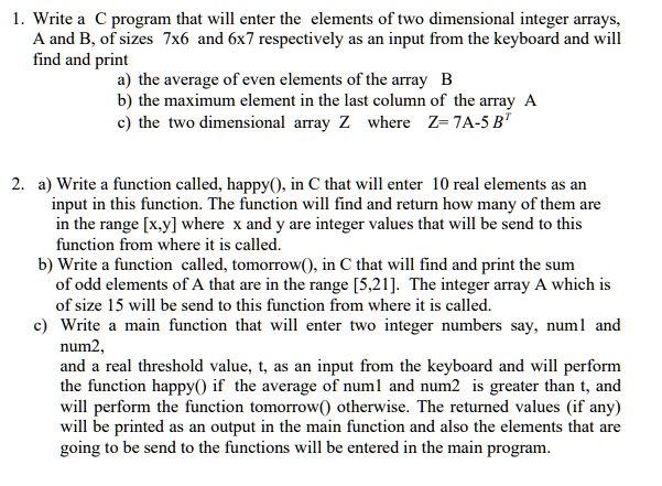1 write a c program that will enter the elements of two dimensional ...