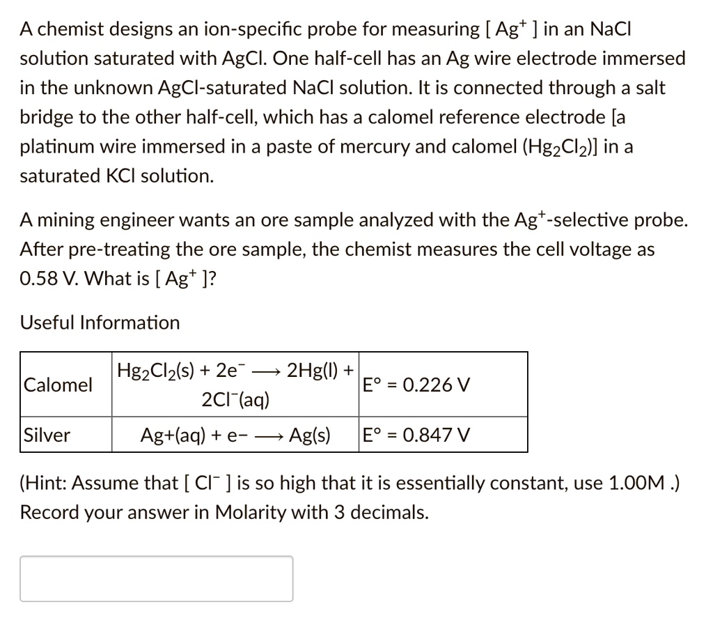 a chemist designs an ion specific probe for measuring agt in an nacl ...
