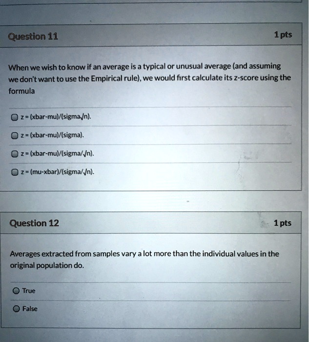 [GET ANSWER] question 11 1pts when we wish to know if an average is a ...