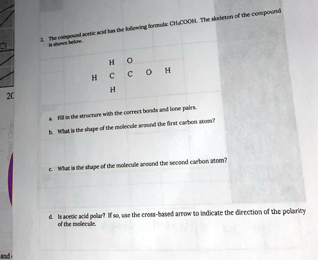 SOLVED Compound The skeleton of the formula CH3COOH following acetic