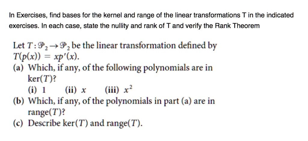 in exercises find bases for the kernel and range of the linear ...