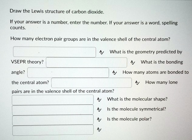 SOLVED: Draw the Lewis structure of carbon dioxide. If your answer is ...