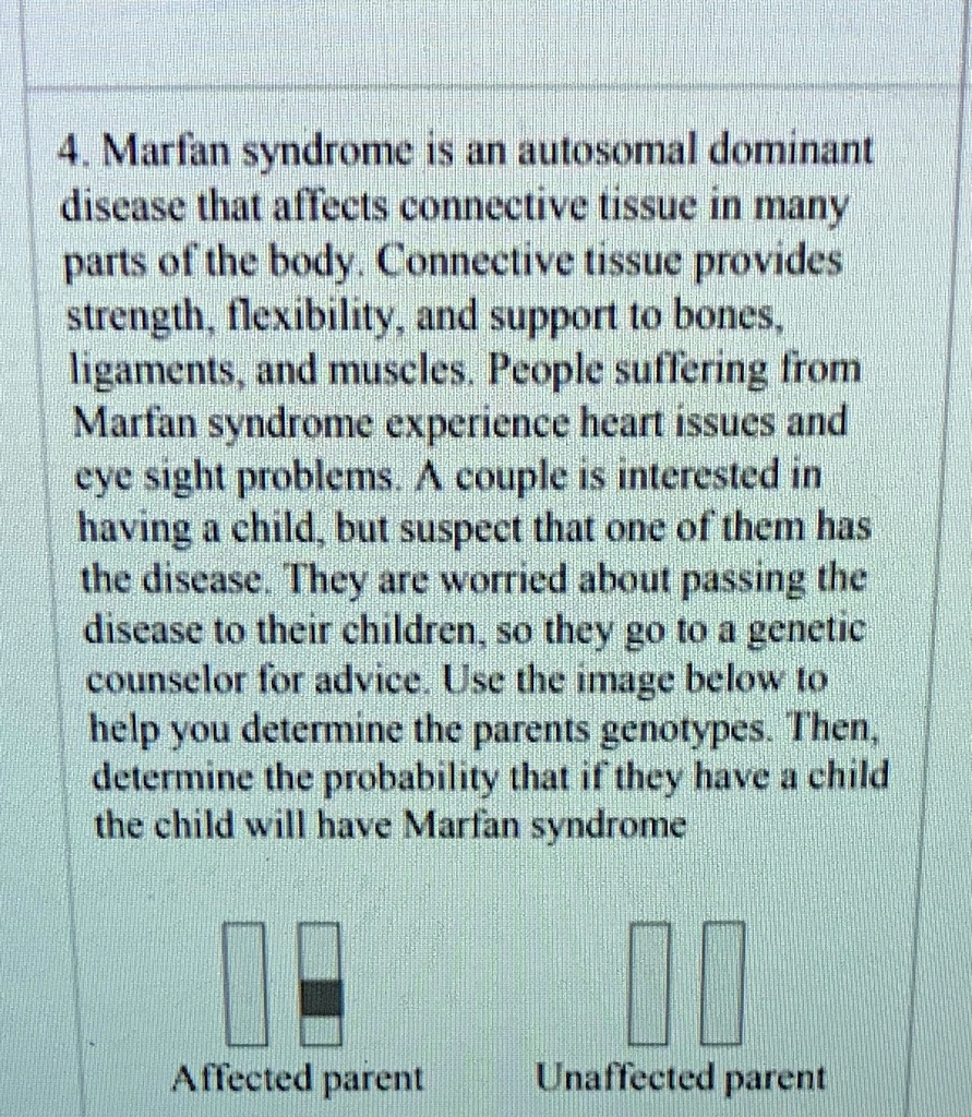 Marfan syndrome is an autosomal dominant disease that affects ...