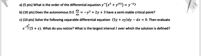 SOLVED:a) (5 pts) What is the order of the differential equation y' 7Y ...