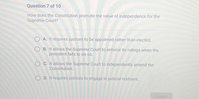 How does the constitution promote the value of independence on sale for the supreme court