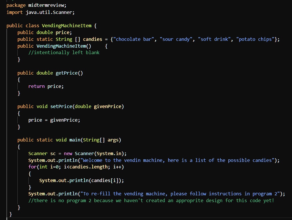 SOLVED: Consider the following code which models a vending machine ...