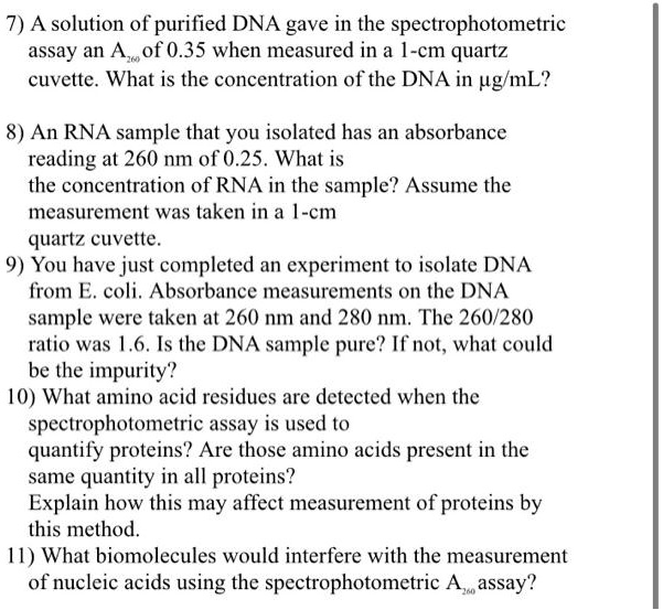 SOLVED 7) A solution of purified DNA gave in the spectrophotometric