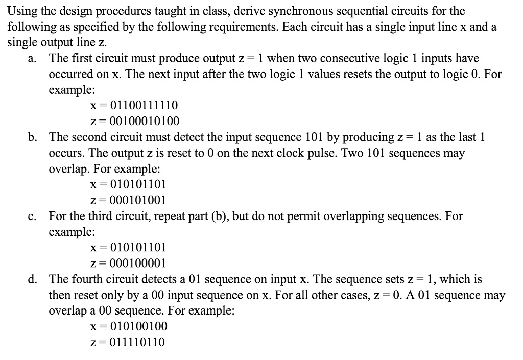 Using the design procedures taught in class, derive synchronous ...