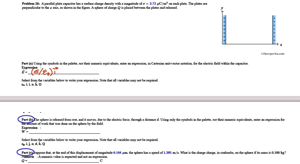 Problem 26: A parallel plate capacitor has a surface charge...