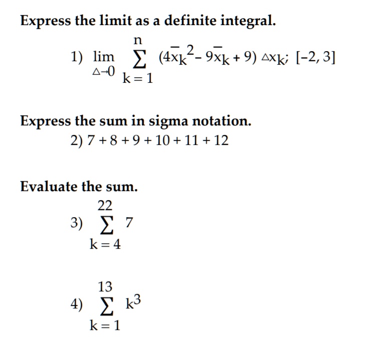 SOLVED: Express the limit as a definite integral 1) lim 2 (4x^2 - 9x ...