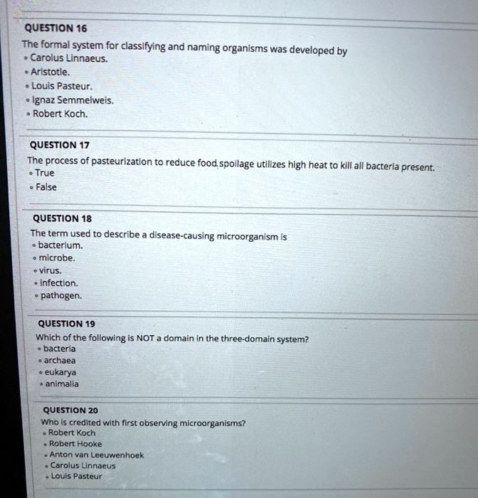 SOLVED QUESTION 16 The formal system for classifying and naming