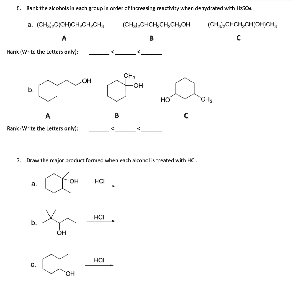 SOLVED: 6. Rank the alcohols in each group in order of increasing ...