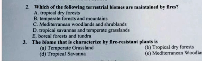 solved-which-of-the-following-terrestrial-biomes-are-maintained-by-fres-tropical-dry-forests-b