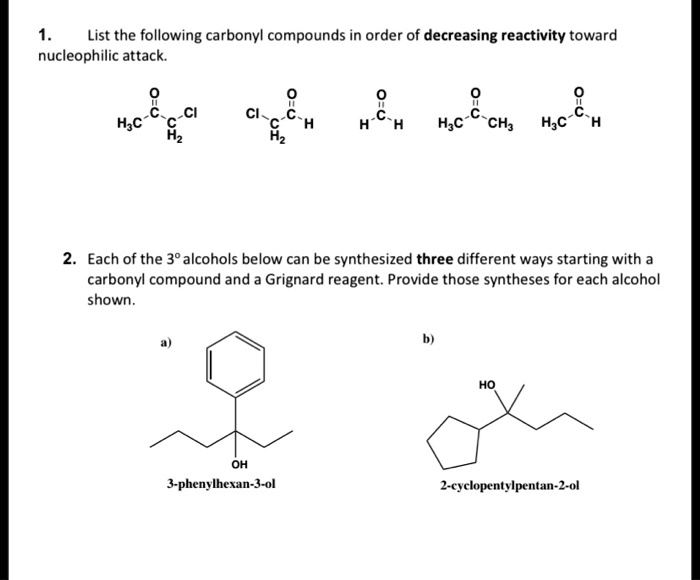 SOLVED List the following carbonyl compounds in order of decreasing