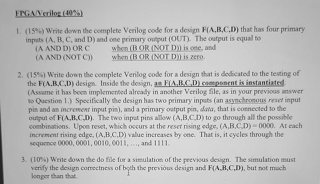 SOLVED: 1. Write down the complete Verilog code for a design F(A,B,C,D ...