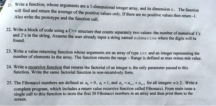 21. Write a function, whose arguments are a 1-dimensional integer array ...